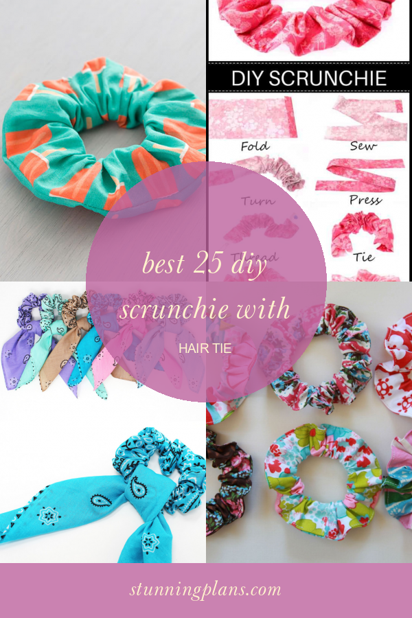 Best 25 Diy Scrunchie with Hair Tie Home, Family, Style and Art Ideas